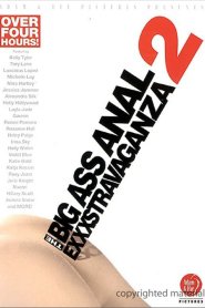 The Big Ass Anal Exxxstravaganza 2