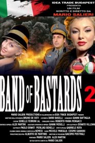 Band of Bastards 2