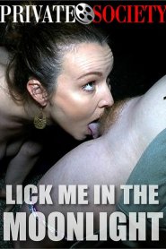 Lick Me In The Moonlight