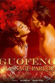 Guofeng Massage Parlor-EP5