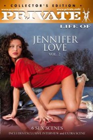 Private Life Of 58: The Private Life of Jennifer Love 2