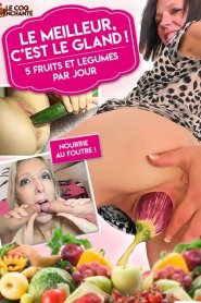 Le Meilleur, C’est le Gland!: 5 fruits et legumes par jour…