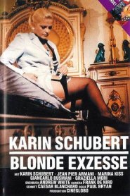 Altri desideri di Karin / Blonde Exzesse