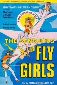 The Sensuous Fly Girls