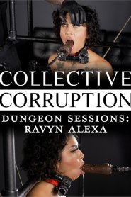 Dungeon Sessions: Ravyn Alexa