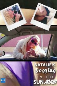 Natalie K Dogging in the Sun Again