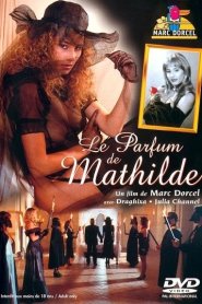 Le Parfum de Mathilde