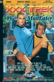 XXX Trek: The Maneater