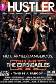 This Ain’t The Expendables XXX: This Is A Parody