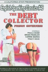 English Spanking Classics 48 – The Debt Collector & Prison Governess