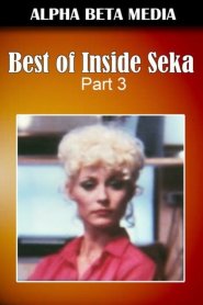 Best Of Inside Seka Part 3