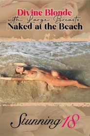 Divine Blonde with Large Breats Naked at the Beach