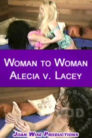 Woman To Woman &#8211; Alecia V. Lacey