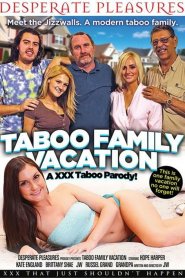 Taboo Family Vacation: An XXX Taboo Parody!