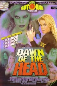 Dawn of the Head