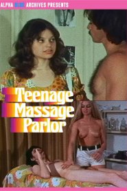 Teenage Massage Parlor